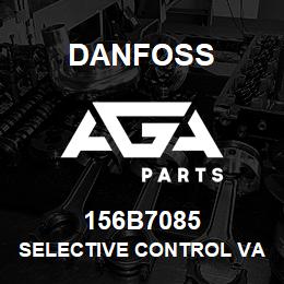 156B7085 Danfoss SELECTIVE CONTROL VALVE | AGA Parts