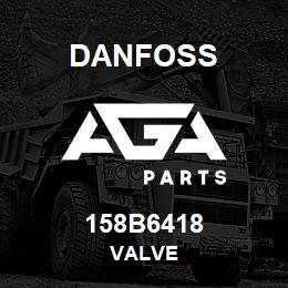 158B6418 Danfoss VALVE | AGA Parts