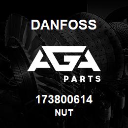 173800614 Danfoss NUT | AGA Parts