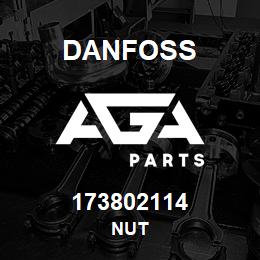 173802114 Danfoss NUT | AGA Parts