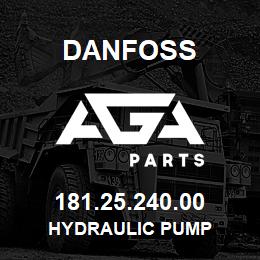 181.25.240.00 Danfoss HYDRAULIC PUMP | AGA Parts