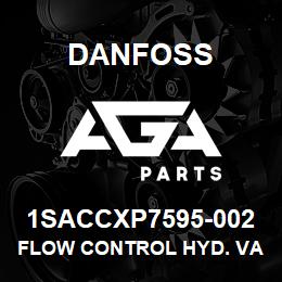 1SACCXP7595-002 Danfoss FLOW CONTROL HYD. VALVE | AGA Parts