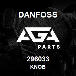 296033 Danfoss KNOB | AGA Parts