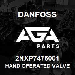 2NXP7476001 Danfoss HAND OPERATED VALVE | AGA Parts