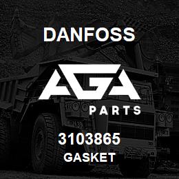 3103865 Danfoss GASKET | AGA Parts