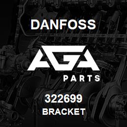 322699 Danfoss BRACKET | AGA Parts