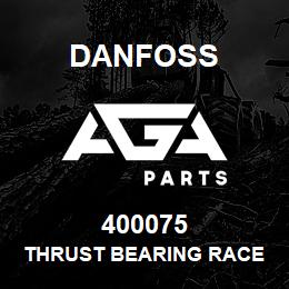 400075 Danfoss THRUST BEARING RACE | AGA Parts