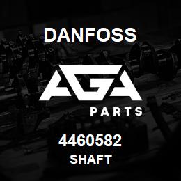 4460582 Danfoss SHAFT | AGA Parts