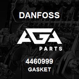 4460999 Danfoss GASKET | AGA Parts