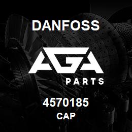 4570185 Danfoss CAP | AGA Parts