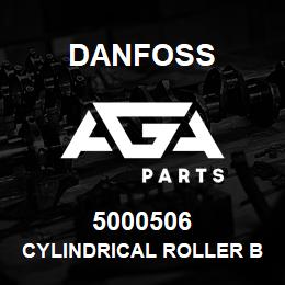 5000506 Danfoss CYLINDRICAL ROLLER BEARING | AGA Parts