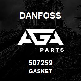 507259 Danfoss GASKET | AGA Parts