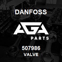 507986 Danfoss VALVE | AGA Parts