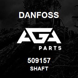 509157 Danfoss SHAFT | AGA Parts