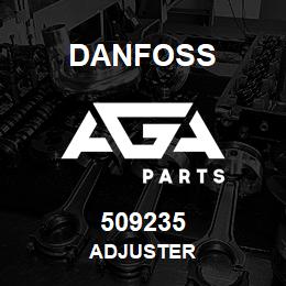 509235 Danfoss ADJUSTER | AGA Parts