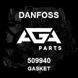 509940 Danfoss GASKET | AGA Parts