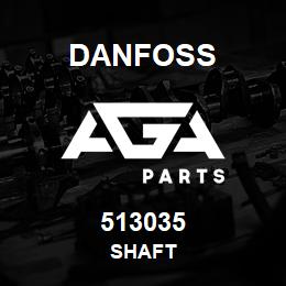 513035 Danfoss SHAFT | AGA Parts