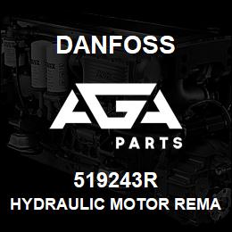 519243R Danfoss HYDRAULIC MOTOR REMAN | AGA Parts