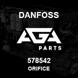 578542 Danfoss ORIFICE | AGA Parts