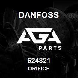 624821 Danfoss ORIFICE | AGA Parts