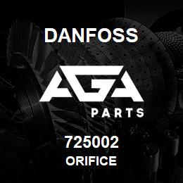 725002 Danfoss ORIFICE | AGA Parts