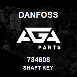 734608 Danfoss SHAFT KEY | AGA Parts