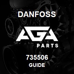 735506 Danfoss GUIDE | AGA Parts