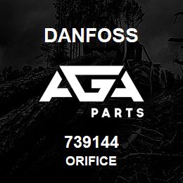 739144 Danfoss ORIFICE | AGA Parts