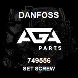 749556 Danfoss SET SCREW | AGA Parts