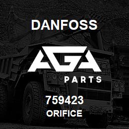 759423 Danfoss ORIFICE | AGA Parts