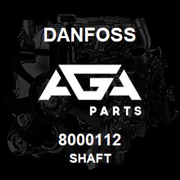 8000112 Danfoss SHAFT | AGA Parts