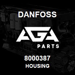 8000387 Danfoss HOUSING | AGA Parts