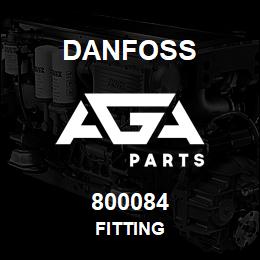 800084 Danfoss FITTING | AGA Parts