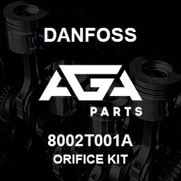 8002T001A Danfoss ORIFICE KIT | AGA Parts