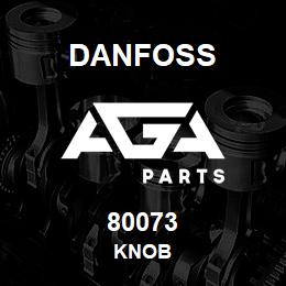 80073 Danfoss KNOB | AGA Parts