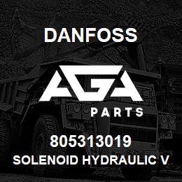 805313019 Danfoss SOLENOID HYDRAULIC VALVE | AGA Parts