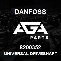 8200352 Danfoss UNIVERSAL DRIVESHAFT | AGA Parts