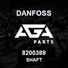 8200389 Danfoss SHAFT | AGA Parts