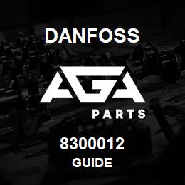 8300012 Danfoss GUIDE | AGA Parts