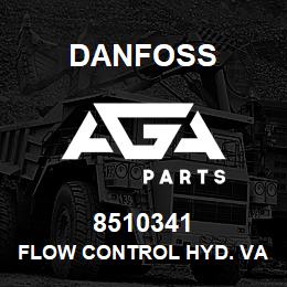 8510341 Danfoss FLOW CONTROL HYD. VALVE | AGA Parts