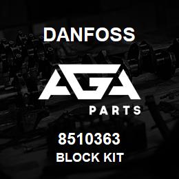 8510363 Danfoss BLOCK KIT | AGA Parts