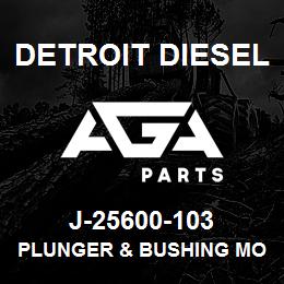 J-25600-103 Detroit Diesel Plunger & Bushing Mod Kit* | AGA Parts