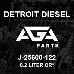 J-25600-122 Detroit Diesel 8.2 Liter Cr* | AGA Parts