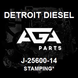 J-25600-14 Detroit Diesel Stamping* | AGA Parts