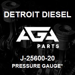 J-25600-20 Detroit Diesel Pressure Gauge* | AGA Parts