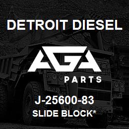 J-25600-83 Detroit Diesel Slide Block* | AGA Parts