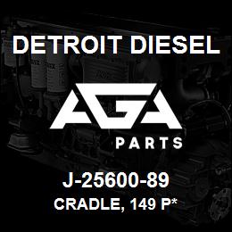 J-25600-89 Detroit Diesel Cradle, 149 P* | AGA Parts