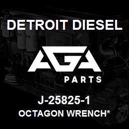 J-25825-1 Detroit Diesel Octagon Wrench* | AGA Parts