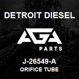 J-26549-A Detroit Diesel Orifice Tube | AGA Parts