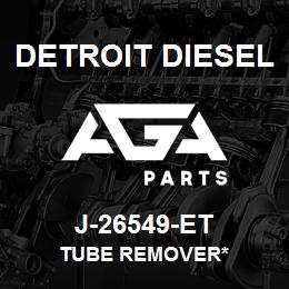 J-26549-ET Detroit Diesel Tube Remover* | AGA Parts